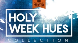 Holy Week Hues Collection