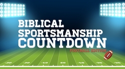 Biblical Sportsmanship Football Countdown