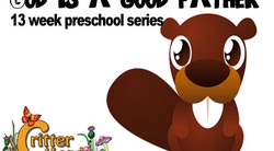 Critter Land: God Is A Good Father