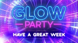 Glow Party Vol. 1 Closing