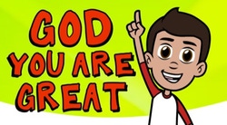 God You Are Great