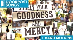 Goodness And Mercy