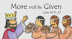 More Will Be Given