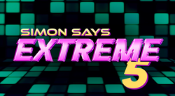 Simon Says: EXTREME 5
