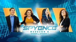 Spyence Mission X S1 Ep. 2